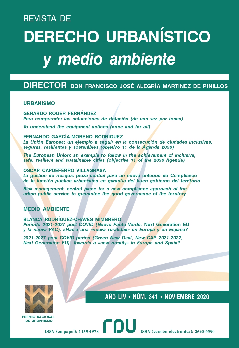 					View Vol. 54 No. 341 (2020): REVISTA DE DERECHO URBANISTICO Y MEDIO AMBIENTE
				