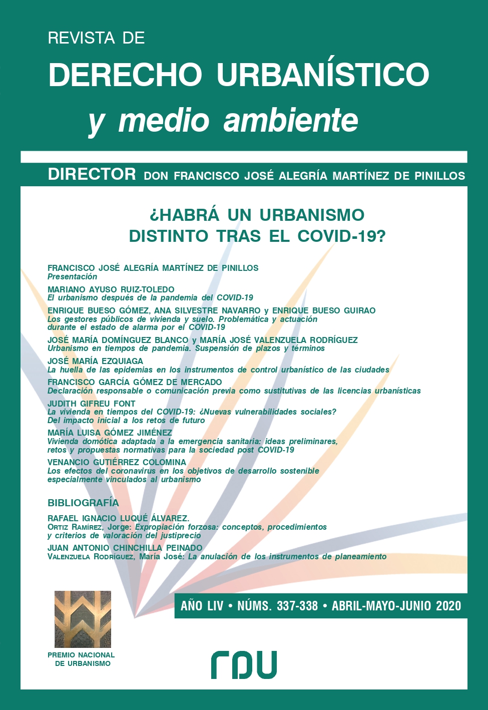 					View Vol. 54 No. 337-338 (2020): REVISTA DE DERECHO URBANISTICO Y MEDIO AMBIENTE
				