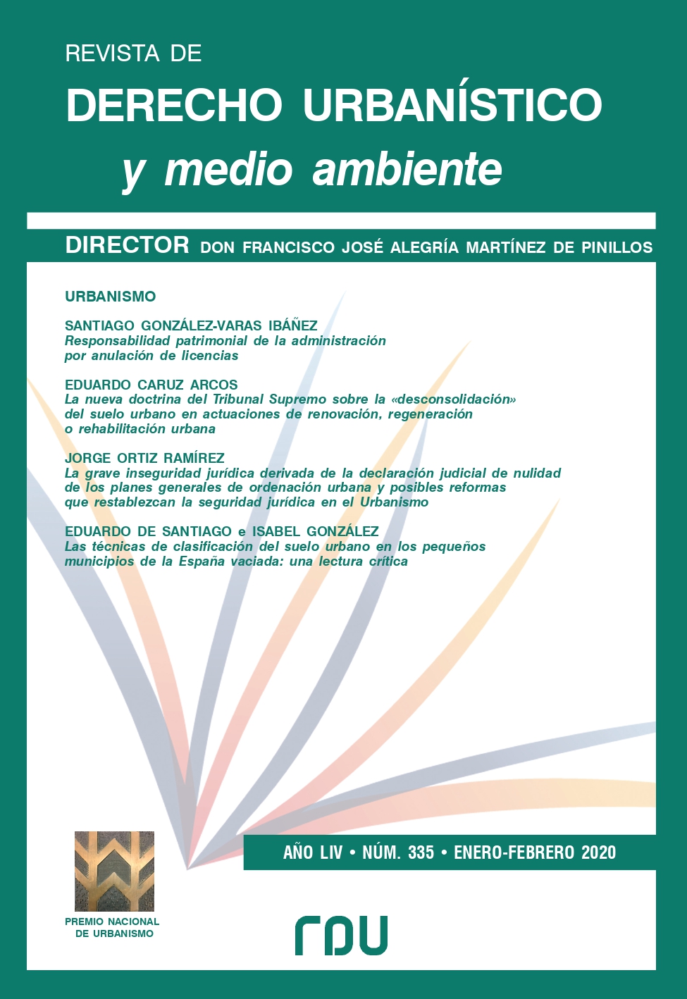 					View Vol. 54 No. 335 (2020): REVISTA DE DERECHO URBANISTICO Y MEDIO AMBIENTE
				