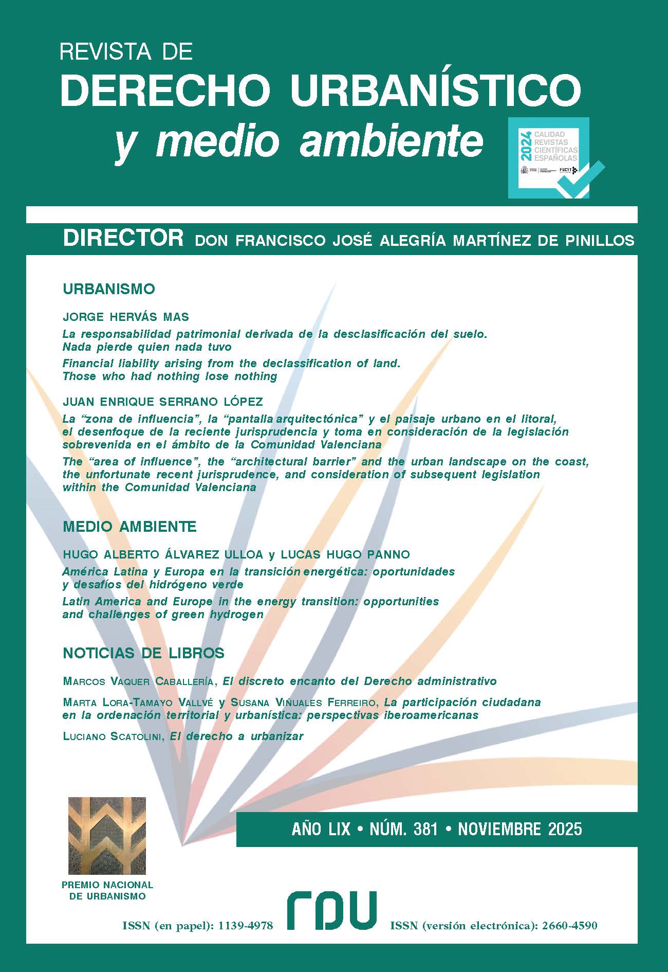 					Ver Vol. 59 Núm. 381 (2025): REVISTA DE DERECHO URBANÍSTICO Y MEDIO AMBIENTE
				