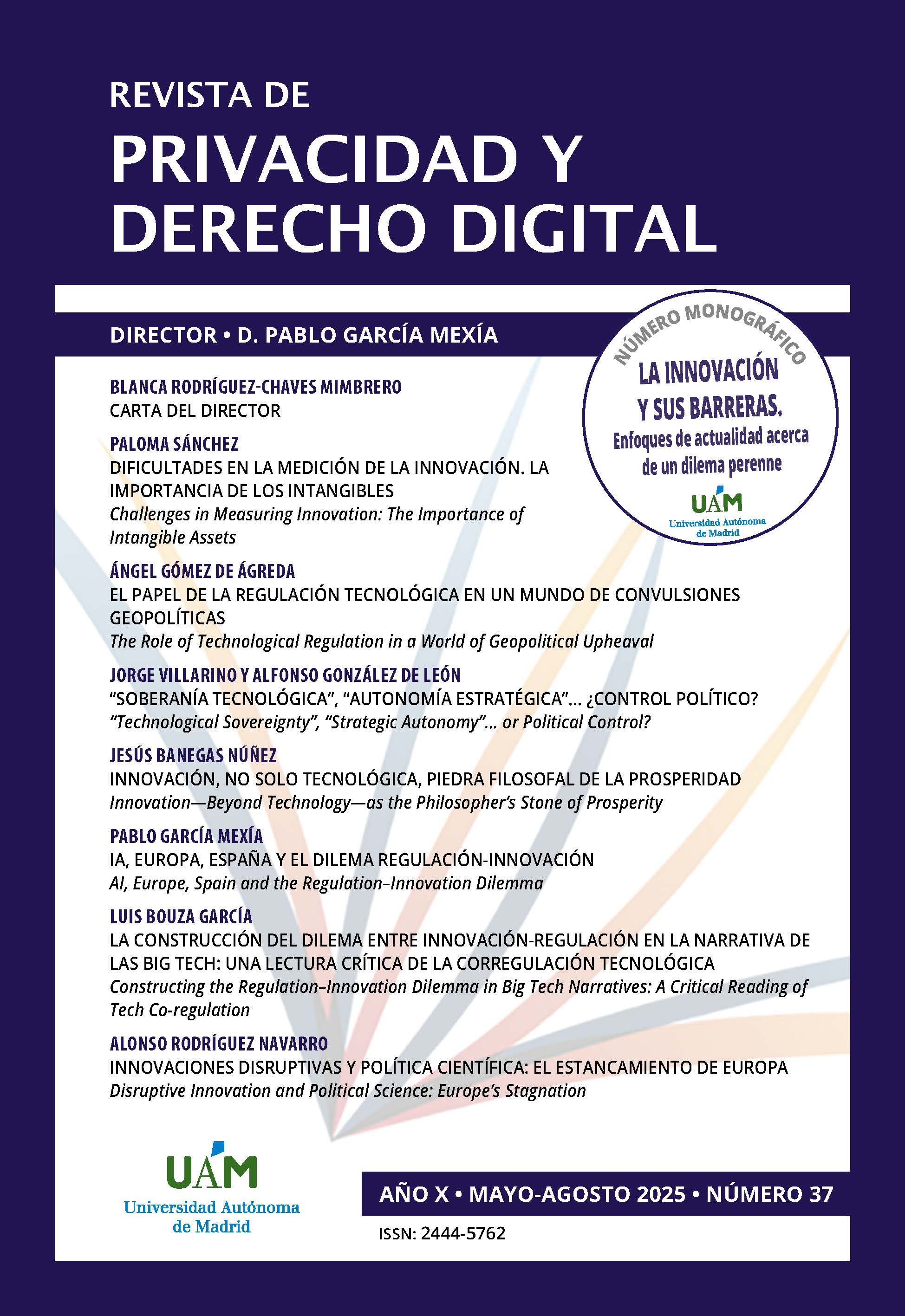 					Ver Vol. 10 Núm. 37 (2025): Revista de Privacidad y Derecho Digital 
				